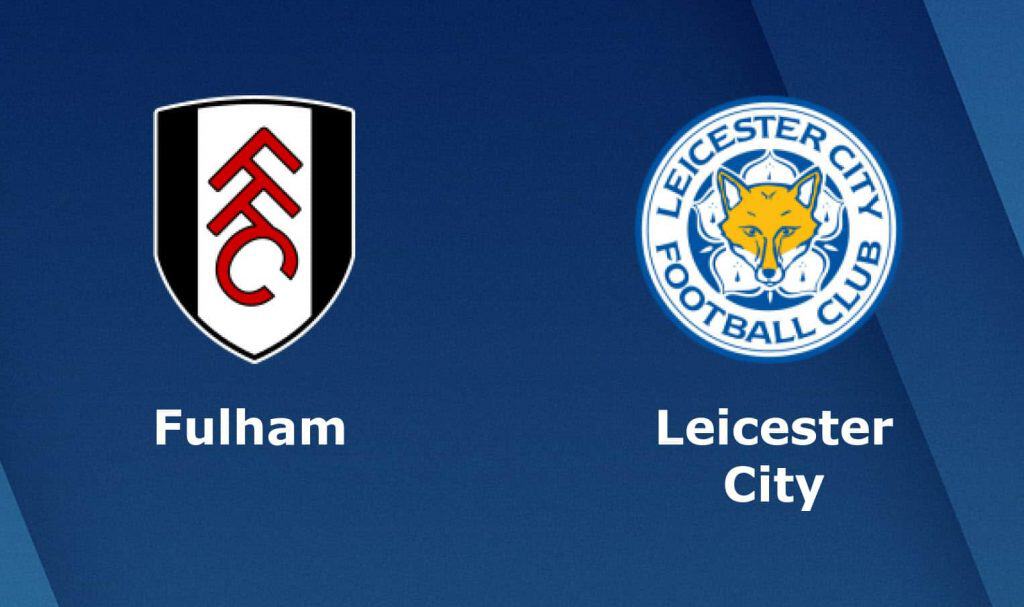 Soi keo Leicester vs Fulham, 09/3/2019 - Ngoai Hang Anh