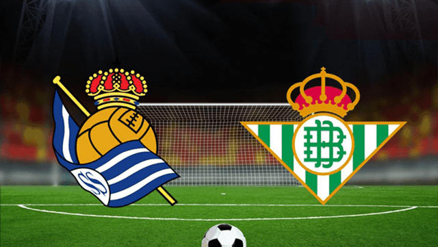 Soi keo nha cai Real Sociedad vs Real Betis 20/10/2019 – La Liga Tay Ban Nha - Nhan dinh