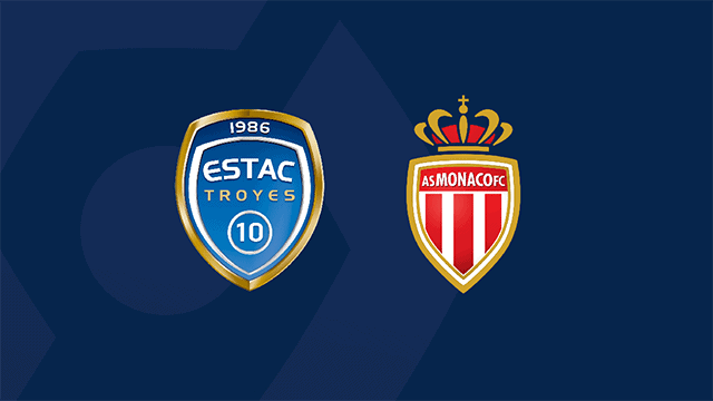 Soi keo nha cai Troyes vs Monaco 29/8/2021 Ligue 1 - VDQG Phap - Nhan dinh